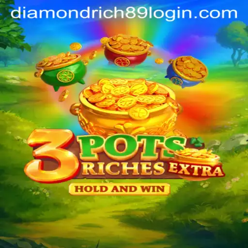 3potsExtra: Dive into the Thrilling World of Diamondrich89